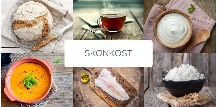 Skonkost, Magsjuk? Så här ska du äta för att komma på fötter igen!